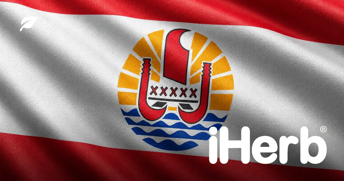 iHerb Shipping to French Polynesia: Delivery and Customs Guide